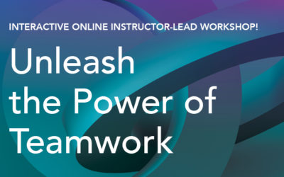 The Power of Teamwork Workshop | Sept/Oct 2020